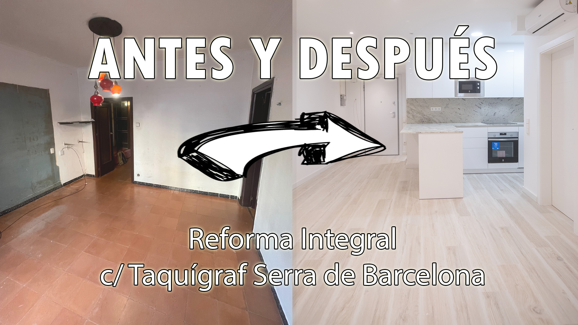 Reforma integral en Barcelona: antes y después