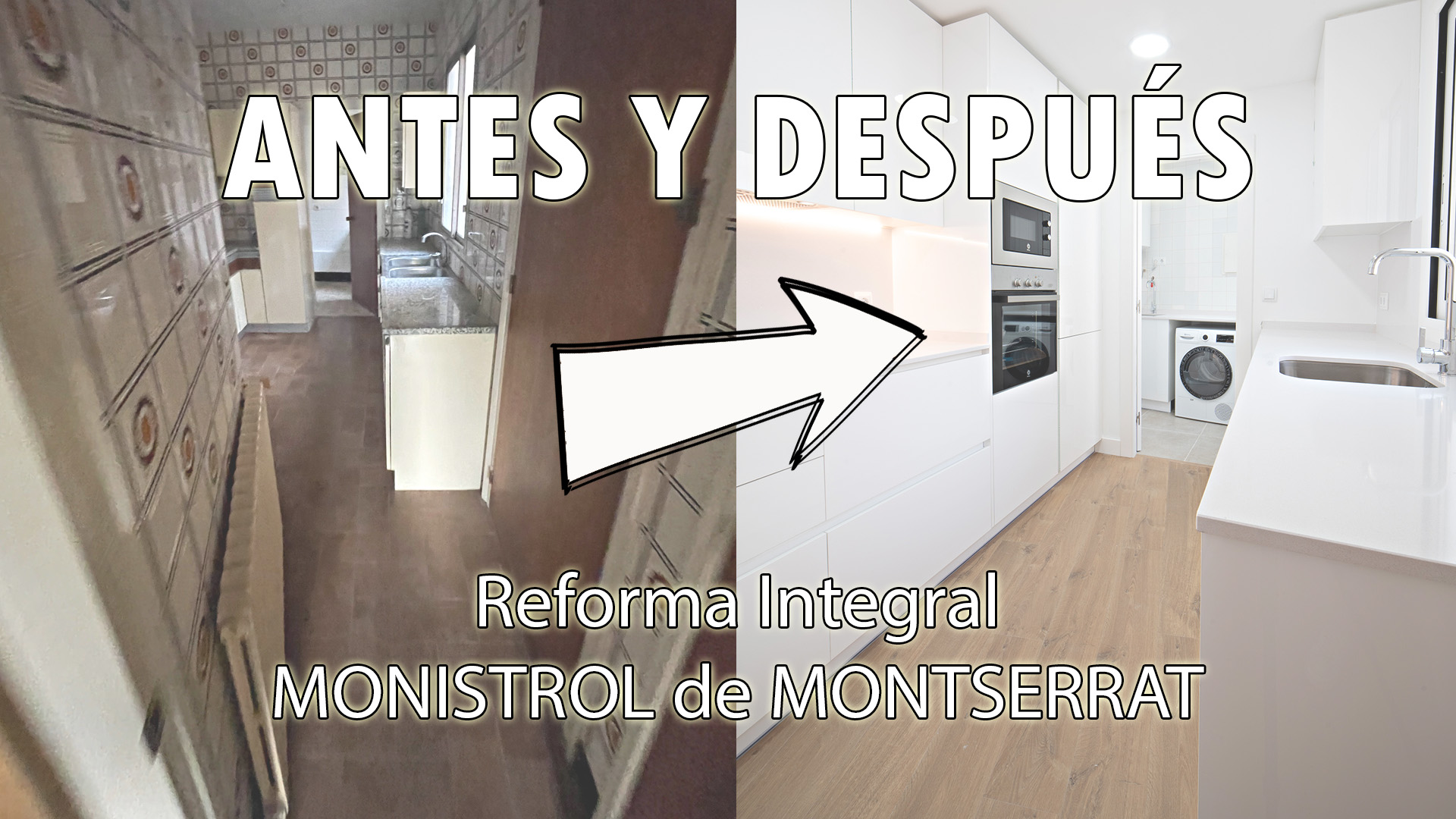 Antes y después: reforma integral en Monistrol de Montserrat